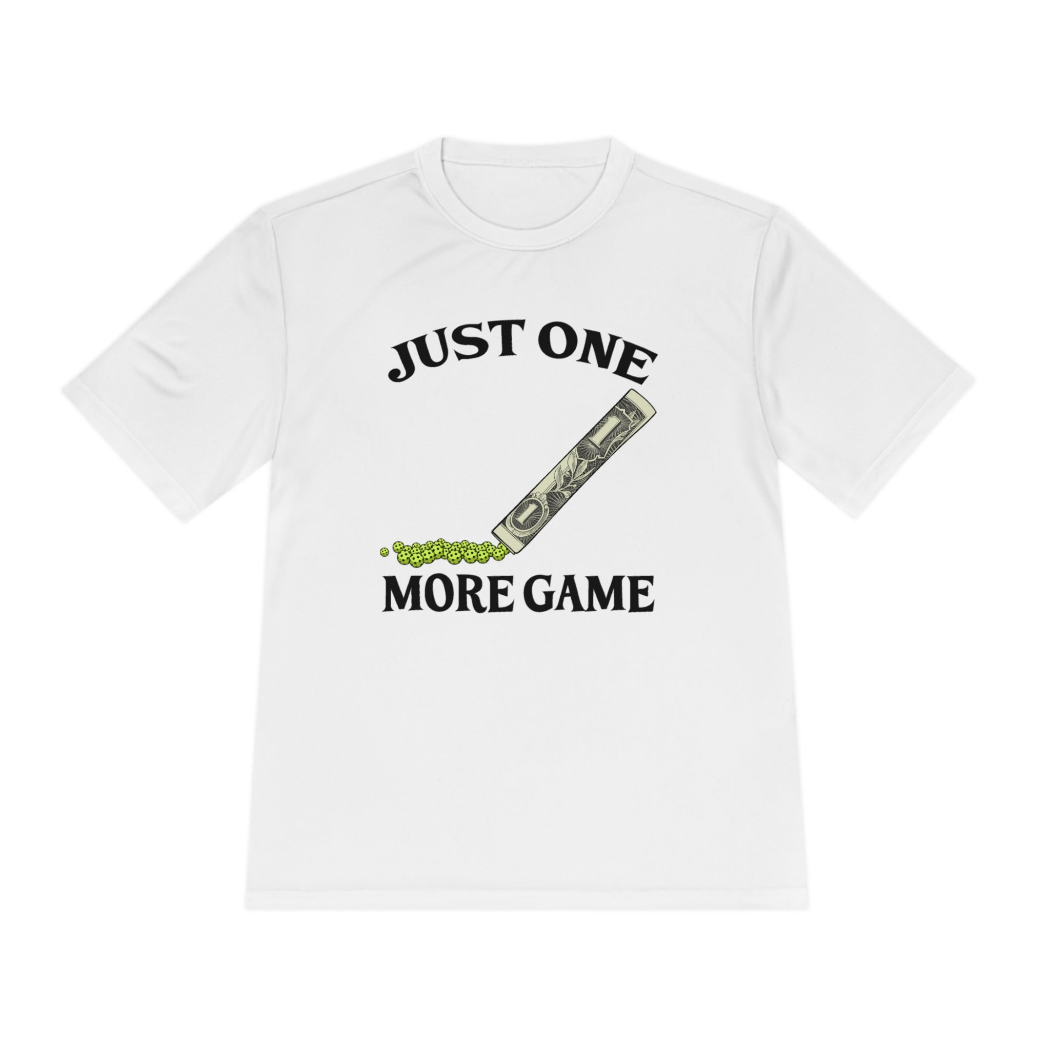 JUST ONE MORE GAME SPORTS TEK ATHLETIC SHIRT