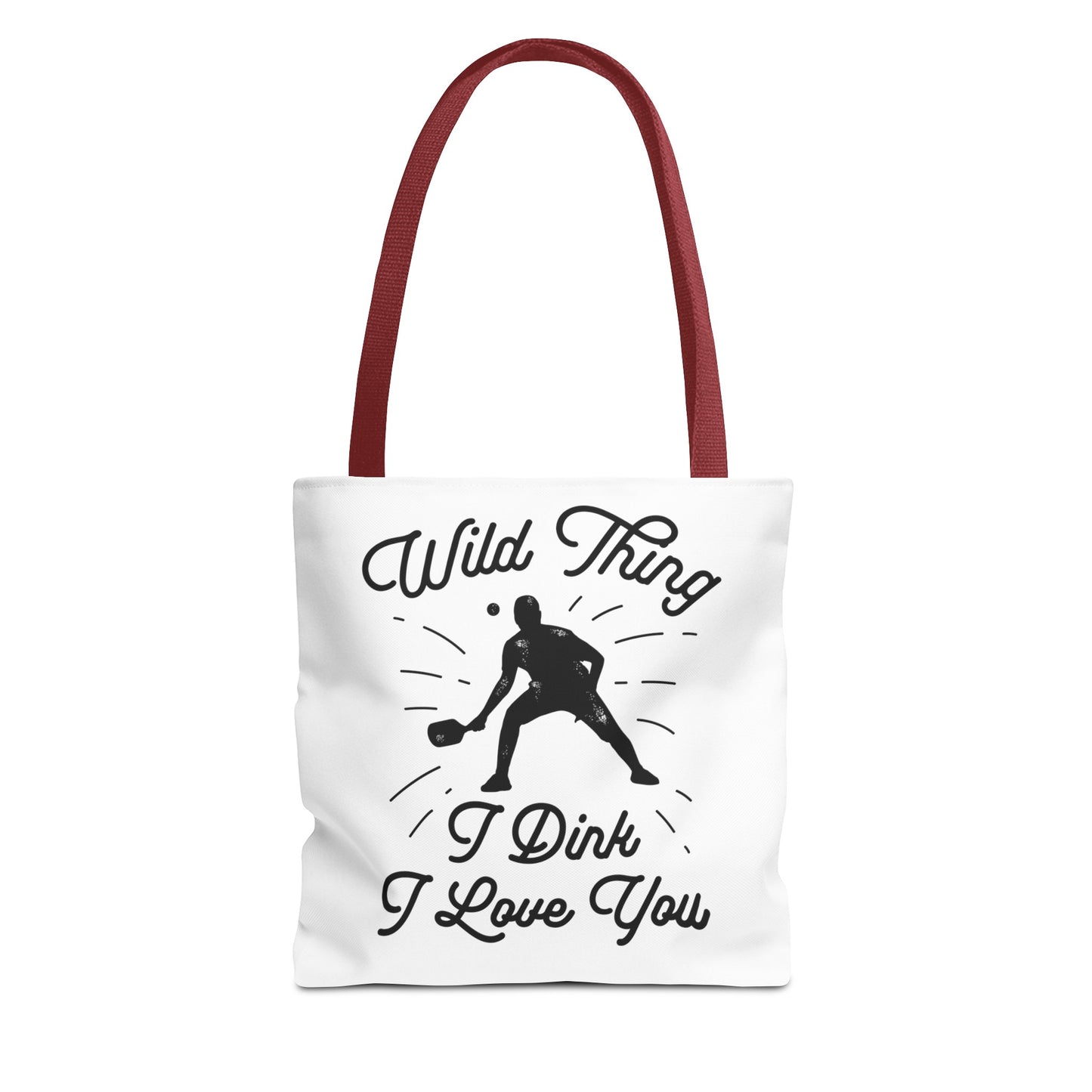 WILD THING I DINK I LOVE YOU TOTE BAG