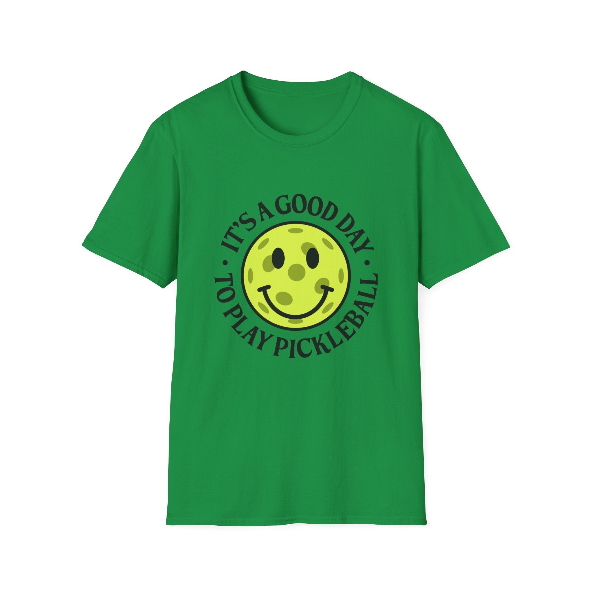 IT'S A GOOD DAY TO PLAY PICKLEBALL T-SHIRT