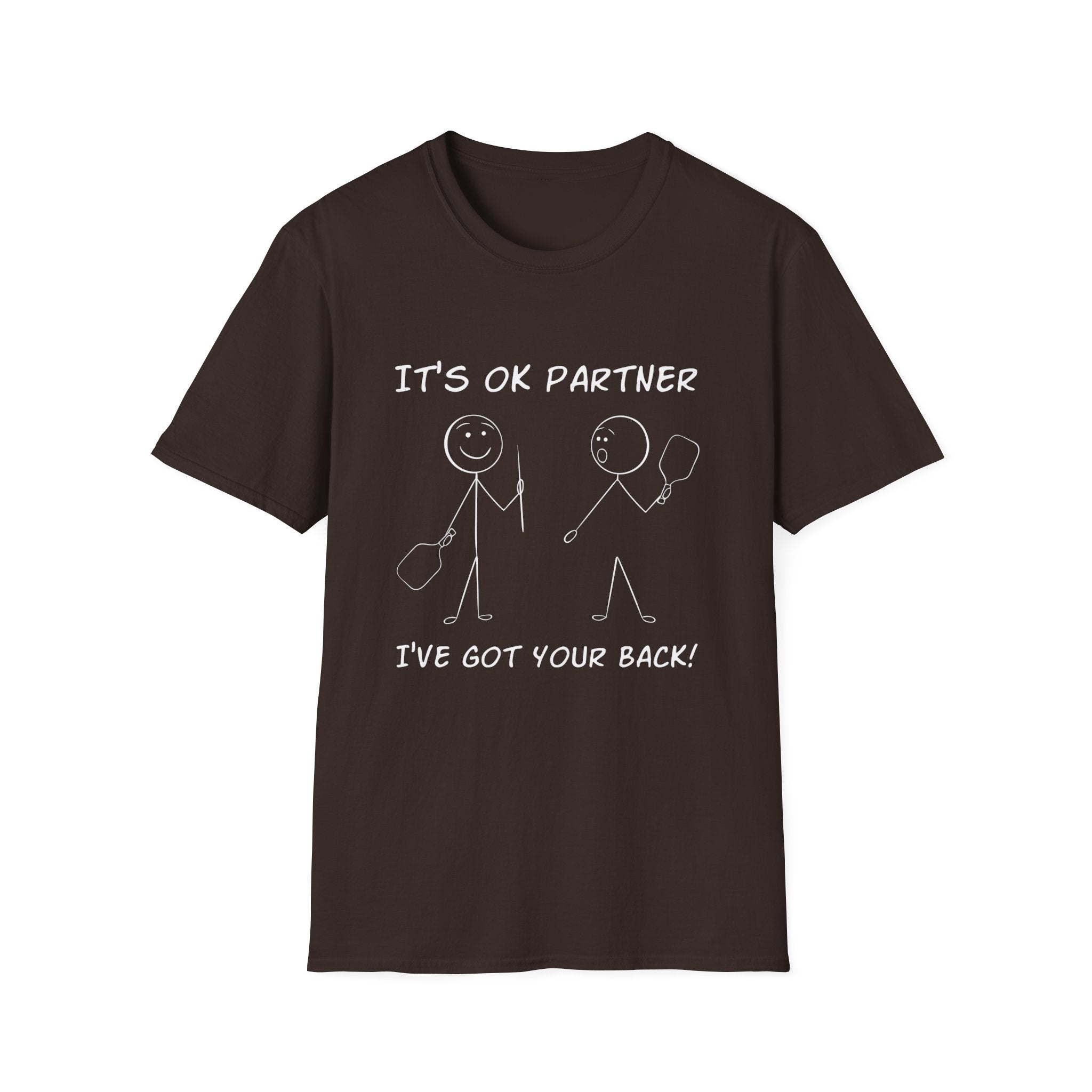 IT'S OK PARTNER, I'VE GOT YOUR BACK! T-SHIRT