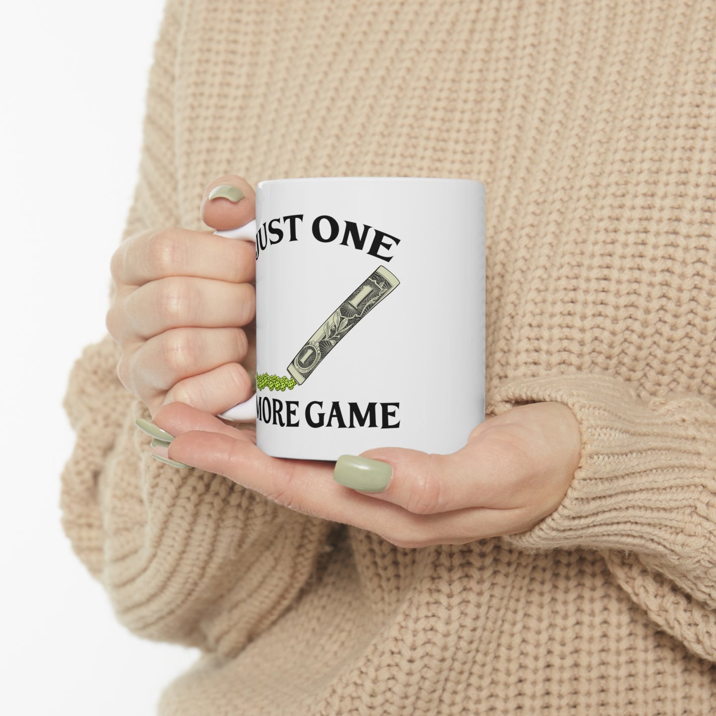 JUST ONE MORE GAME WHITE MUG (11oz)