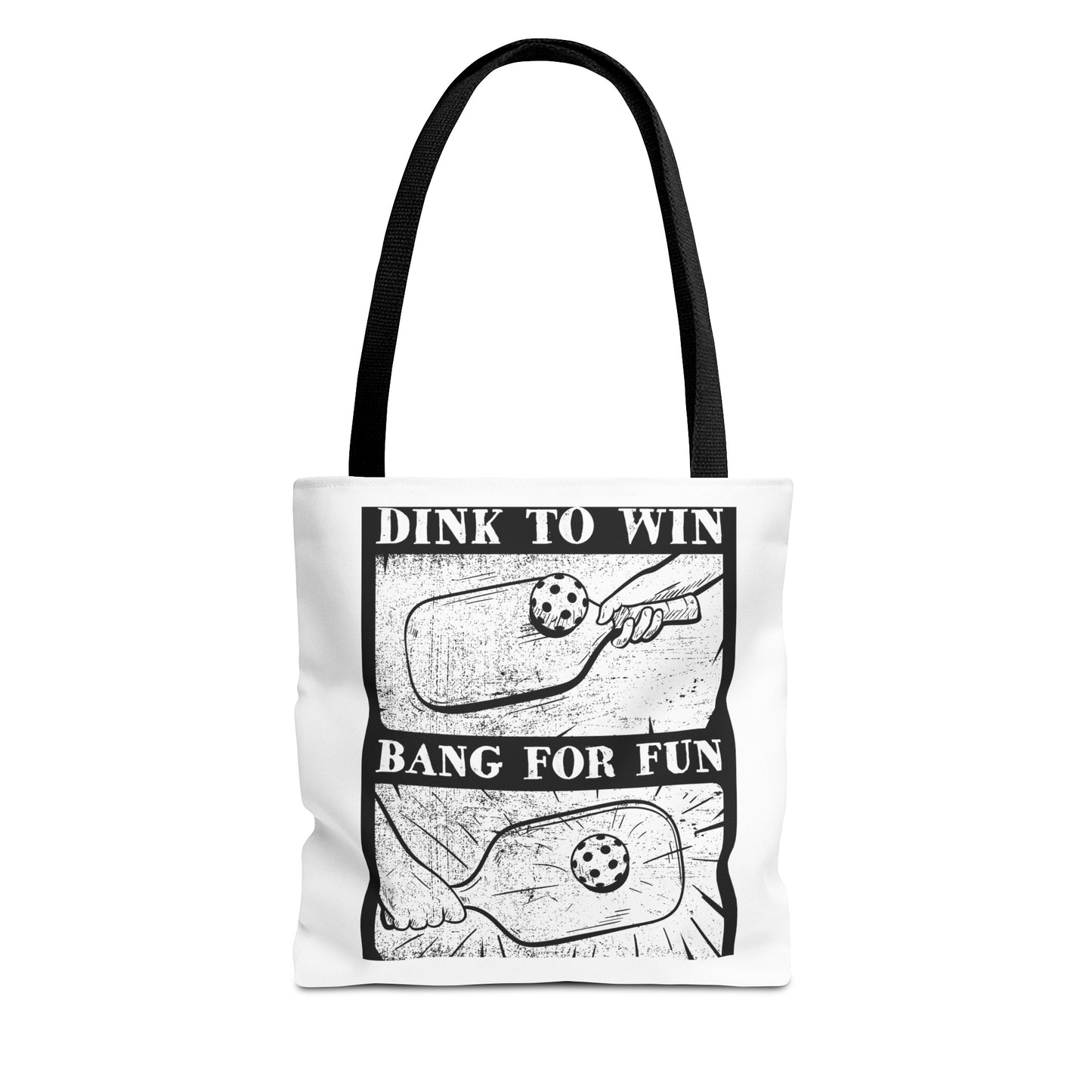 DINK TO WIN, BANG FOR FUN TOTE BAG