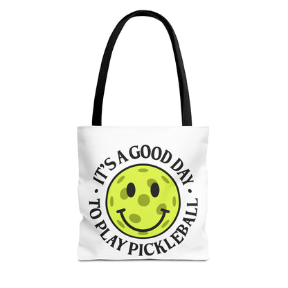 IT'S A GOOD DAY TO PLAY PICKLEBALL TOTE