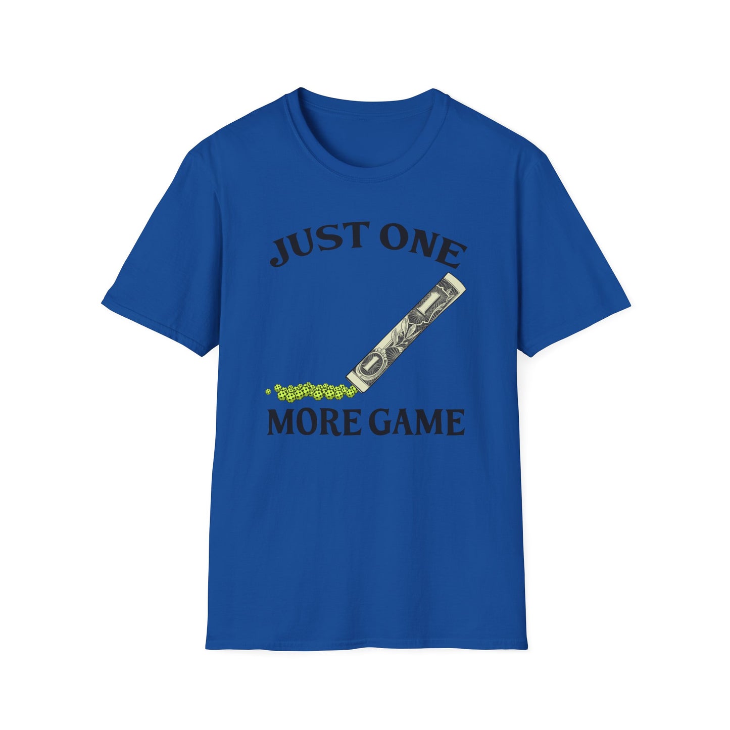 JUST ONE MORE GAME T-SHIRT